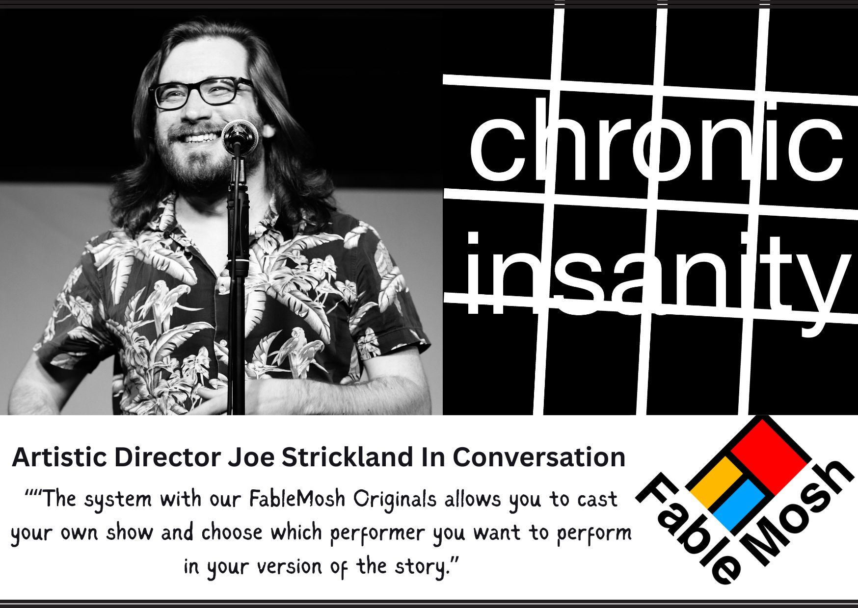 Chronic Insanity launches their interactive digital theatre platform FableMosh – Artistic Director Joe Strickland In Conversation