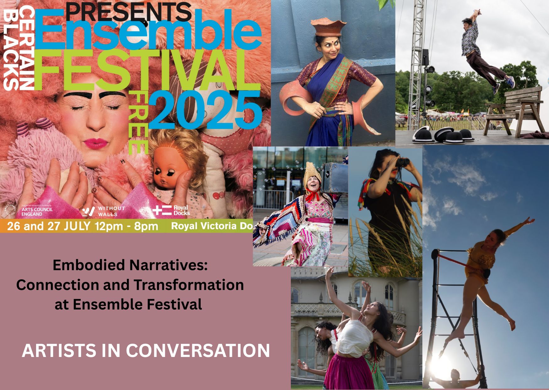 Embodied Narratives: Connection and Transformation at Ensemble Festival 2025-July 26 & 27, Royal Victoria Docks – Artists in Conversation